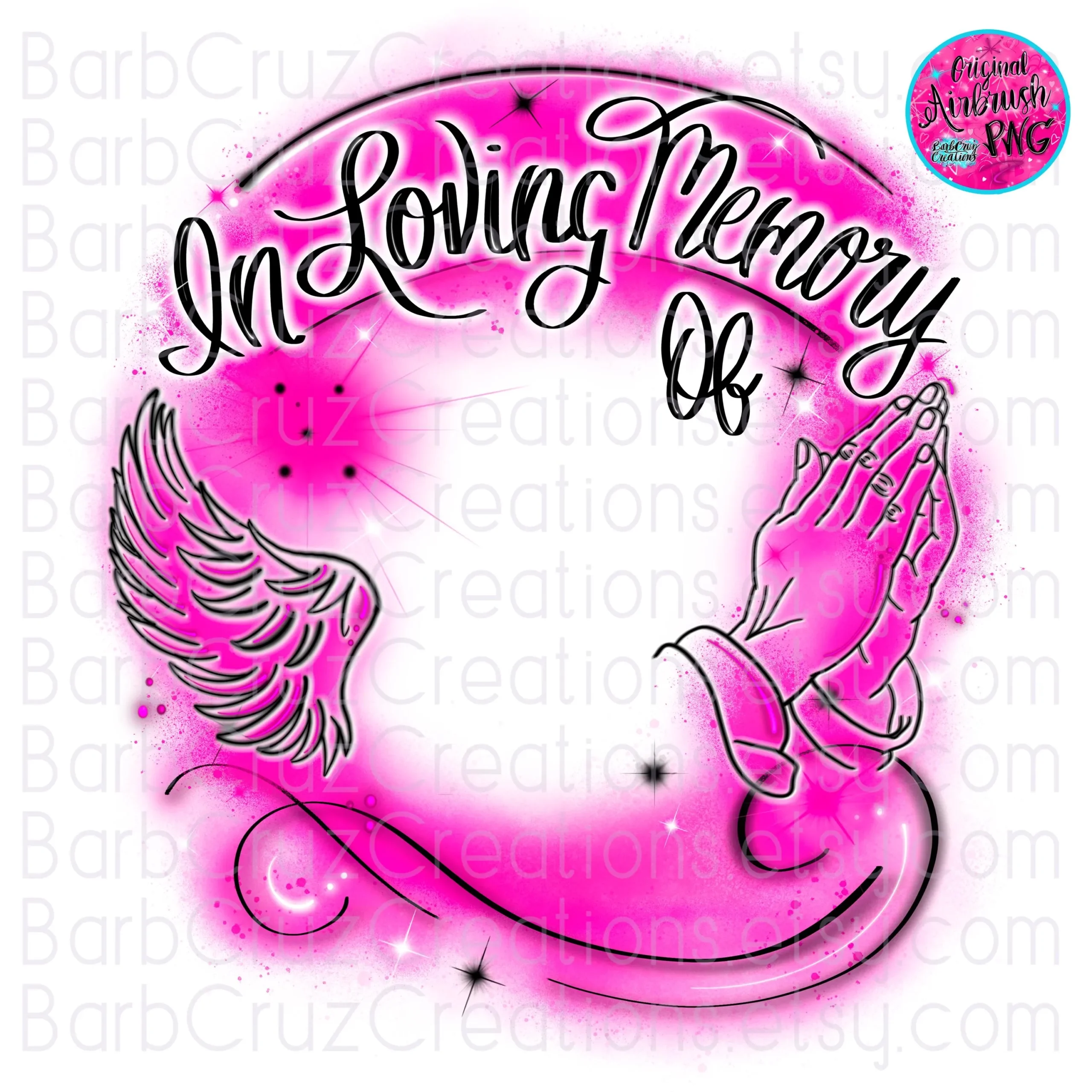 Airbrush Png In Loving Memory Of In Memory Of Sublimation 