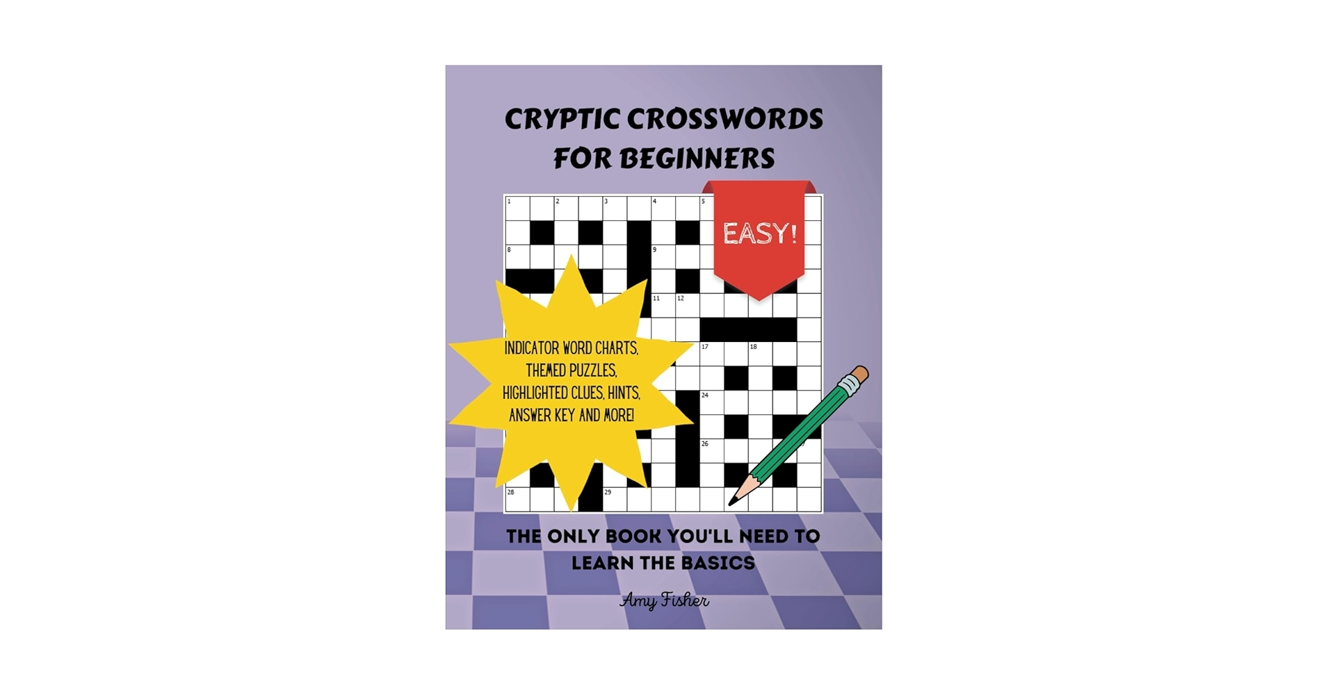 Cryptic Crosswords For Beginners The Only Book You ll Need To 