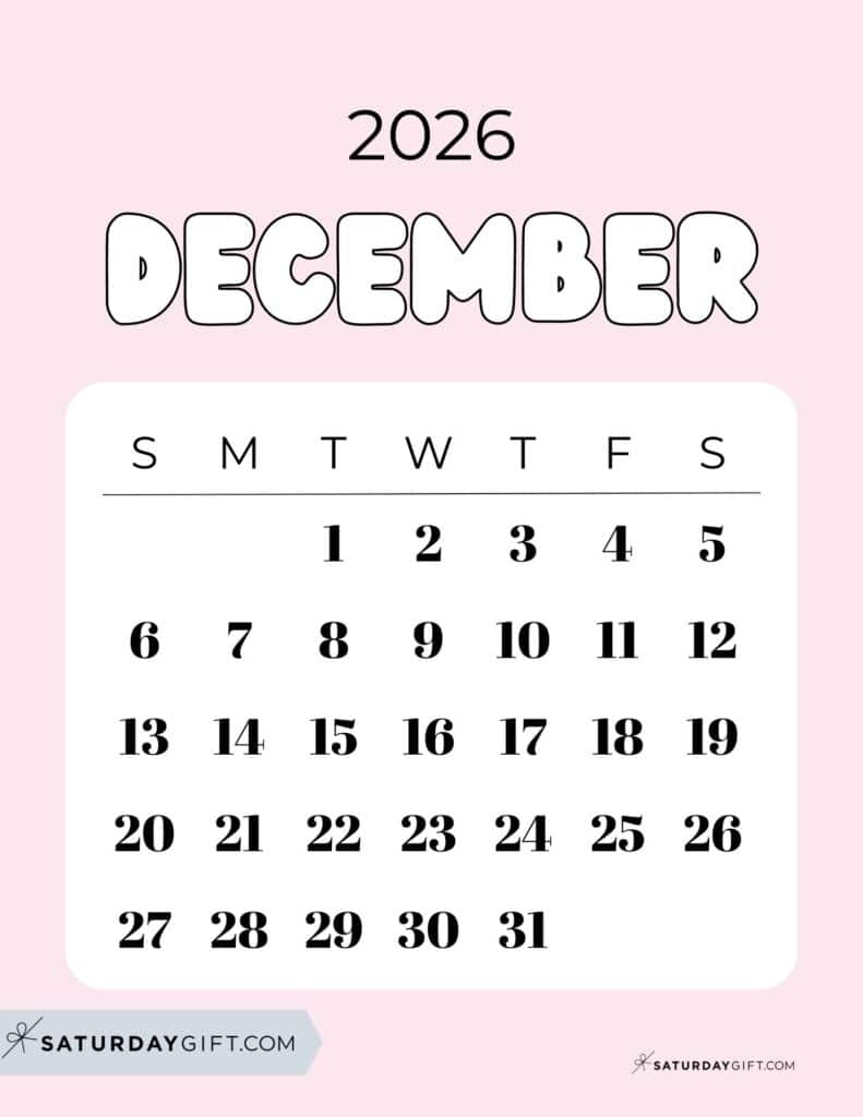 December 2026 Calendars 23 Cute Free Printable PDFs By SaturdayGift