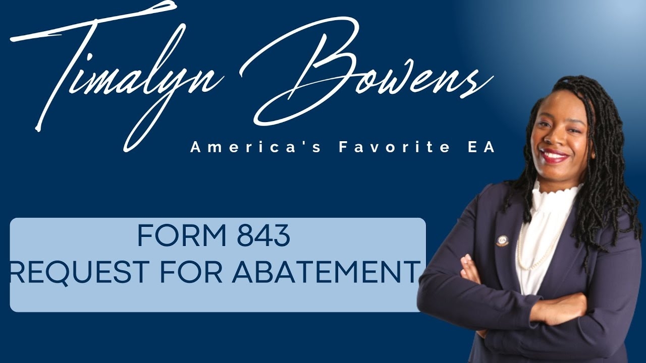 Form 843 Request For Penalty Abatement