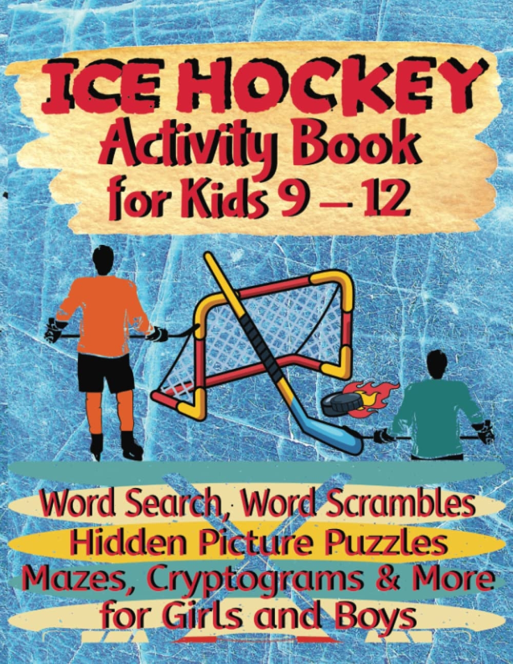 Ice Hockey Activity Book For Kids 9 12 Word Search Word 