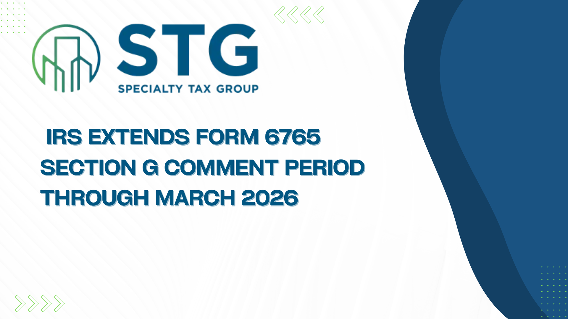 IRS Extends Form 6765 Section G Comment Period Through March 
