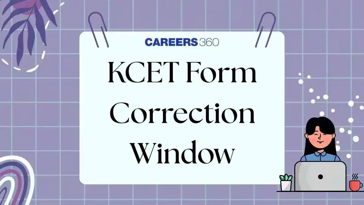 KCET Application Form Correction Window 2026 KEA Form Edit Link