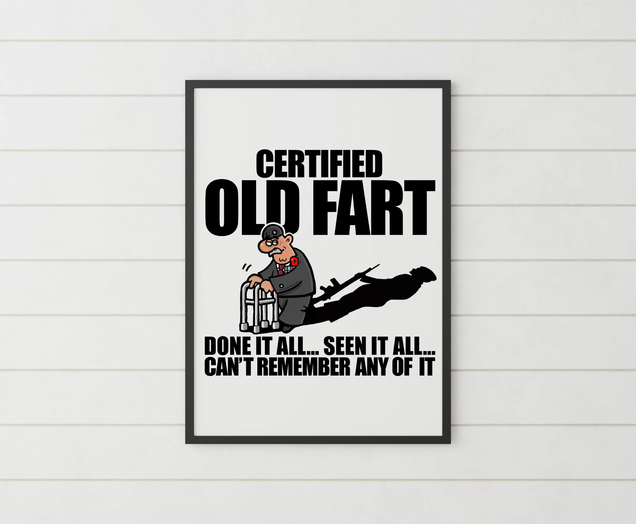 Old Fart Print Ruhestand Senile Humor Old Age Humor Veteran 