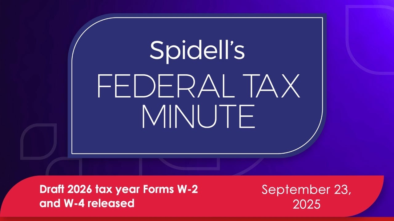 Podcast Draft 2026 Tax Year Forms W 2 And W 4 Released