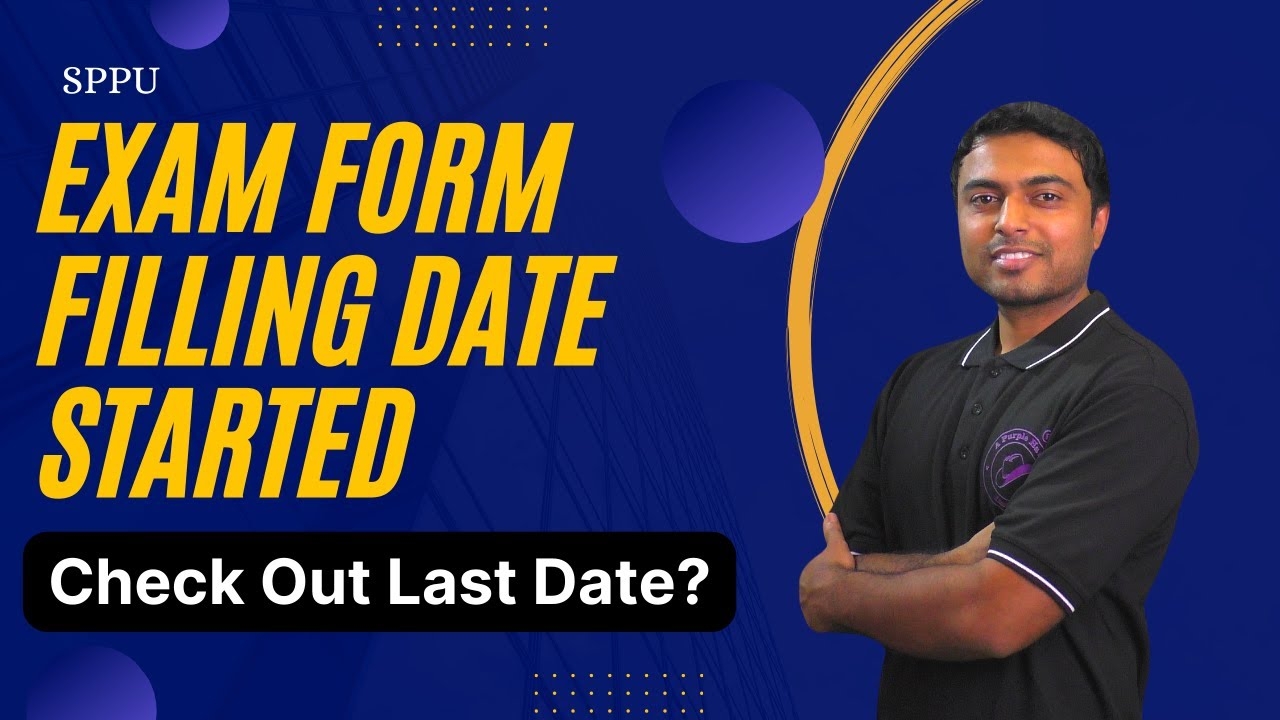 Sppu Exam Form Filling Date 2026