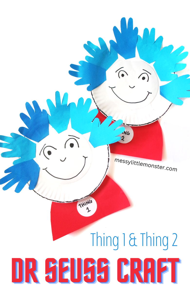 Thing 1 And Thing 2 Handprint Dr Seuss Craft Messy Little Monster