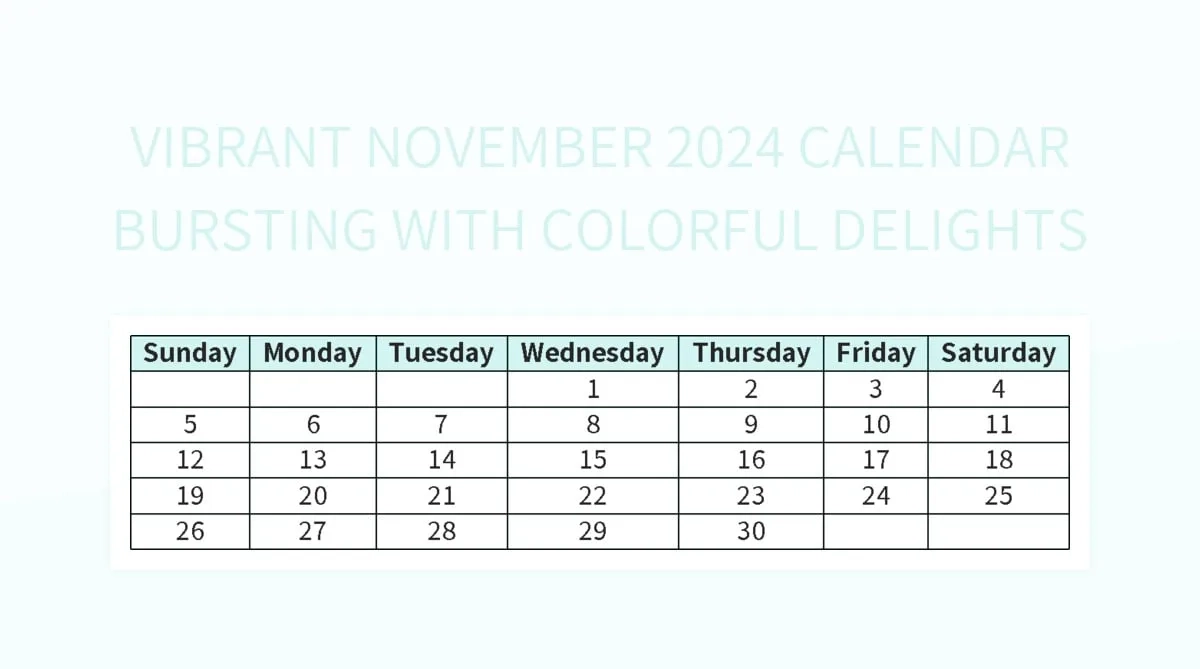 Vibrant November 2024 Calendar Bursting With Colorful Delights 