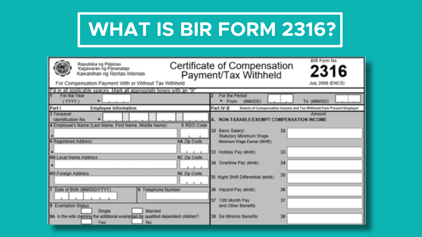 BIR Form 2316 Everything You Need To Know About Filing Your Taxes 