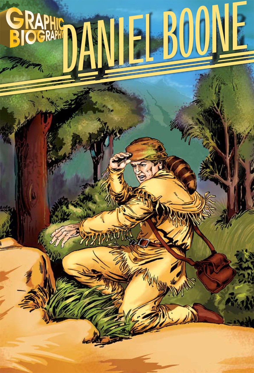 Daniel Boone Graphic Biography Saddleback Educational Publishing 