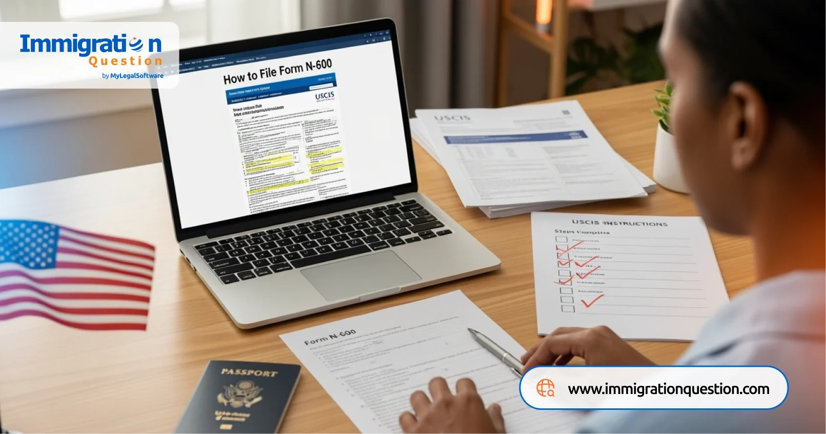 Form N 600 Requirements amp Eligibility USCIS Guide