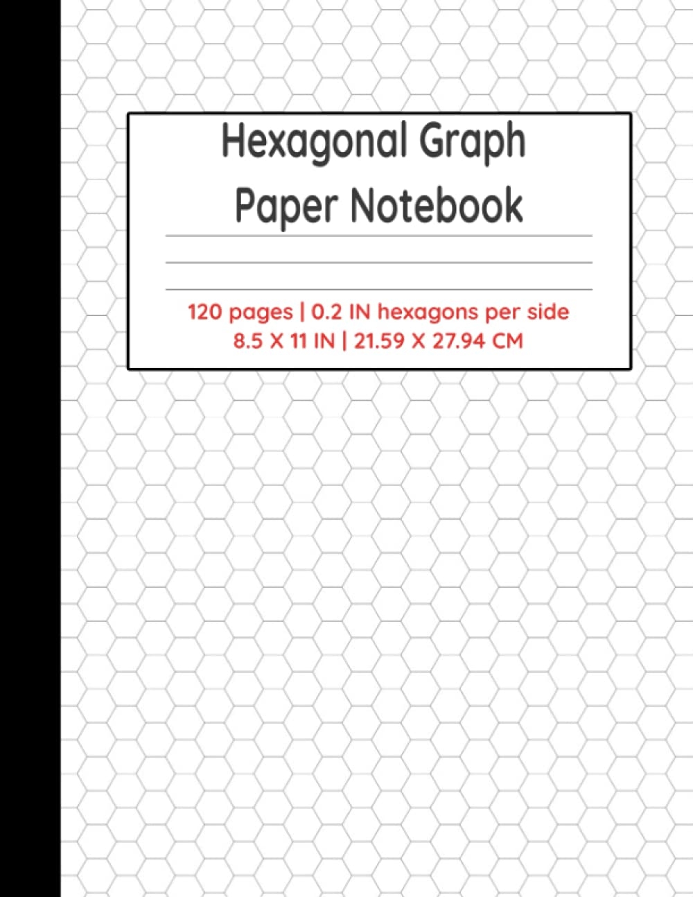 Hexagonal Graph Paper Notebook