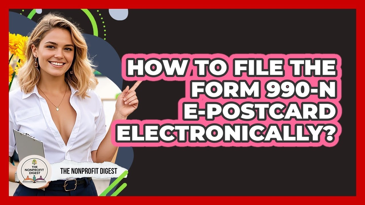 Irs Form 990 N E Postcard Online Filing