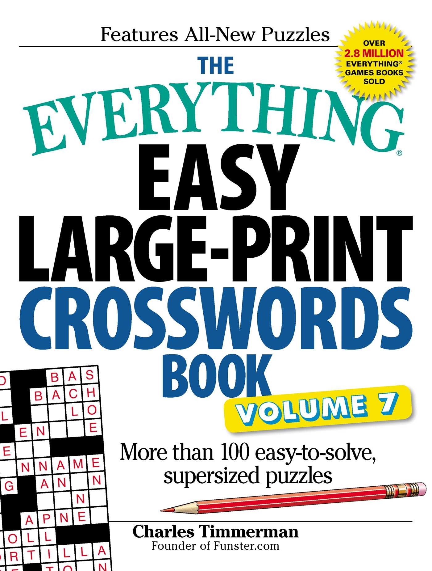 The Everything Easy Large Print Crosswords Book Volume 7 Book 
